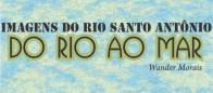 Do Rio ao Mar